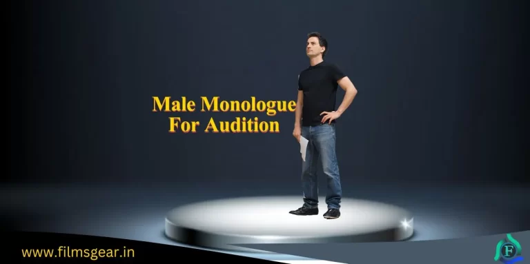 Male Monologue for Audition